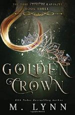 Golden Crown (Fantasy and Fairytales) Cover des Buches Golden Crown (Fantasy and Fairytales) (ISBN: 9781719886284)