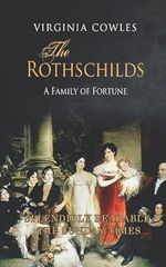 The Rothschilds (Dynasties, Band 2) Cover des Buches The Rothschilds (Dynasties, Band 2) (ISBN: 9781720153207)