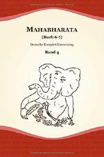 Mahabharata (Buch 6-7) (Deutsche Komplettübersetzung, Band 4) Cover des Buches Mahabharata (Buch 6-7) (Deutsche Komplettübersetzung, Band 4) (ISBN: 9781723727689)