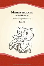 Mahabharata (Buch 12 Teil 1) (Deutsche Komplettübersetzung, Band 6) Cover des Buches Mahabharata (Buch 12 Teil 1) (Deutsche Komplettübersetzung, Band 6) (ISBN: 9781723746376)