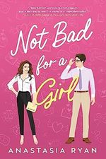 Not Bad for a Girl Cover des Buches Not Bad for a Girl (ISBN: 9781728253381)