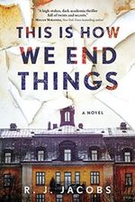 This is How We End Things (English Edition) Cover des Buches This is How We End Things (English Edition) (ISBN: 9781728254104)