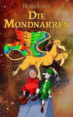 Die Mondnarren Cover des Buches Die Mondnarren (ISBN: 9781728904788)