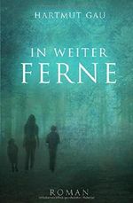 In weiter Ferne Cover des Buches In weiter Ferne (ISBN: 9781731093318)