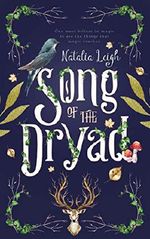Song of the Dryad (English Edition) Cover des Buches Song of the Dryad (English Edition) (ISBN: 9781732678200)