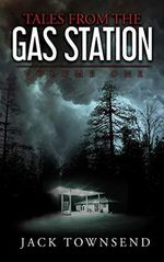 Tales from the Gas Station Cover des Buches Tales from the Gas Station (ISBN: 9781732827806)