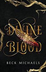 Divine Blood (Guardians of the Maiden, Band 1) Cover des Buches Divine Blood (Guardians of the Maiden, Band 1) (ISBN: 9781734763911)