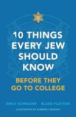 10 Things Every Jew Should Know Before They Go to College: An Illustrated Guide Cover des Buches 10 Things Every Jew Should Know Before They Go to College: An Illustrated Guide (ISBN: 9781736773871)