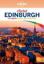 Lonely Planet Pocket Edinburgh (Travel Guide) Cover des Buches Lonely Planet Pocket Edinburgh (Travel Guide) (ISBN: 9781743219454)