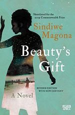 Beauty's Gift: A Novel Cover des Buches Beauty's Gift: A Novel (ISBN: 9781770106239)