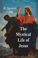 The Mystical Life of Jesus Cover des Buches The Mystical Life of Jesus (ISBN: 9781773239798)