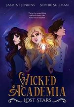 Wicked Academia: Lost Stars Cover des Buches Wicked Academia: Lost Stars (ISBN: 9781778031908)