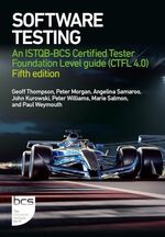 Software Testing: An ISTQB-BCS Certified Tester Foundation Level guide (CTFL v4.0) - Fifth edition Cover des Buches Software Testing: An ISTQB-BCS Certified Tester Foundation Level guide (CTFL v4.0) - Fifth edition (ISBN: 9781780176383)