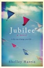 Jubilee Cover des Buches Jubilee (ISBN: 9781780220086)