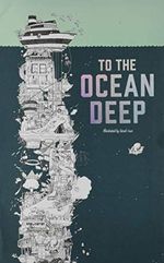 To The Ocean Deep: The Longest Coloring Book in the World Cover des Buches To The Ocean Deep: The Longest Coloring Book in the World (ISBN: 9781780677705)