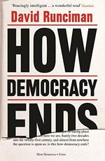 How Democracy Ends Cover des Buches How Democracy Ends (ISBN: 9781781259757)