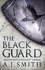 The Black Guard (The Long War Book 1) Cover des Buches The Black Guard (The Long War Book 1) (ISBN: 9781781853825)