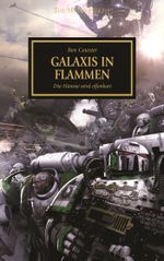 Horus Heresy - Galaxis in Flammen Cover des Buches Horus Heresy - Galaxis in Flammen (ISBN: 9781781930977)