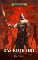 Warhammer Age of Sigmar - Das rote Fest Cover des Buches Warhammer Age of Sigmar - Das rote Fest (ISBN: 9781781934906)
