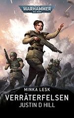 Warhammer 40.000 - Verräterfelsen: Minka Lesk Cover des Buches Warhammer 40.000 - Verräterfelsen: Minka Lesk (ISBN: 9781781935989)