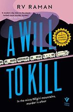 A Will to Kill Cover des Buches A Will to Kill (ISBN: 9781782277323)