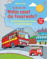 Ta-tü, ta-ta! Wohin saust die Feuerwehr? Cover des Buches Ta-tü, ta-ta! Wohin saust die Feuerwehr? (ISBN: 9781782320012)
