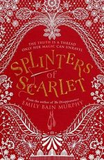 Splinters of Scarlet Cover des Buches Splinters of Scarlet (ISBN: 9781782692607)