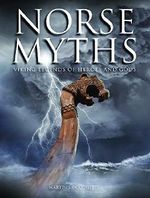 Norse Myths: Viking Legends of Heroes and Gods Cover des Buches Norse Myths: Viking Legends of Heroes and Gods (ISBN: 9781782743323)