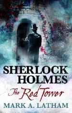 Sherlock Holmes - The Red Tower Cover des Buches Sherlock Holmes - The Red Tower (ISBN: 9781783298686)