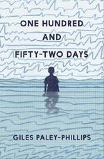 One Hundred and Fifty-Two Days Cover des Buches One Hundred and Fifty-Two Days (ISBN: 9781783527700)