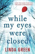 While My Eyes Were Closed Cover des Buches While My Eyes Were Closed (ISBN: 9781784292805)