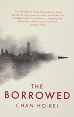 Ho-Kei, C: Borrowed Cover des Buches Ho-Kei, C: Borrowed (ISBN: 9781784971533)
