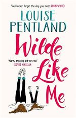 Wilde Like Me: Fall in love with this summer's hottest debut! Cover des Buches Wilde Like Me: Fall in love with this summer's hottest debut! (ISBN: 9781785762949)