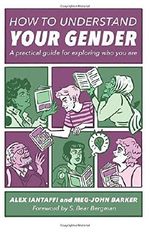 How to Understand Your Gender Cover des Buches How to Understand Your Gender (ISBN: 9781785927461)