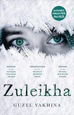 Zuleikha: The International Bestseller Cover des Buches Zuleikha: The International Bestseller (ISBN: 9781786076847)