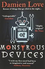 Monstrous Devices: THE TIMES CHILDREN’S BOOK OF THE WEEK Cover des Buches Monstrous Devices: THE TIMES CHILDREN’S BOOK OF THE WEEK (ISBN: 9781786078742)