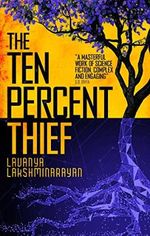The Ten Percent Thief Cover des Buches The Ten Percent Thief (ISBN: 9781786188533)