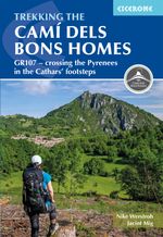 Trekking the Camí dels Bons Homes Cover des Buches Trekking the Camí dels Bons Homes (ISBN: 9781786312235)
