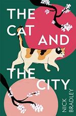 The Cat and the City Cover des Buches The Cat and the City (ISBN: 9781786499882)