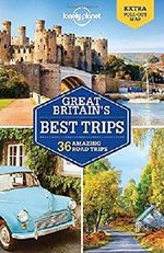Great Britain's Best Trips: 36 Amazing Road Trips Cover des Buches Great Britain's Best Trips: 36 Amazing Road Trips (ISBN: 9781786573278)