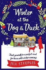 Winter at the Dog & Duck (Dog and Duck) Cover des Buches Winter at the Dog & Duck (Dog and Duck) (ISBN: 9781786691781)