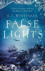 False Lights Cover des Buches False Lights (ISBN: 9781786695345)