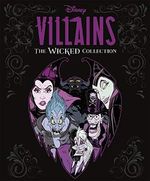 Disney Villains: The Wicked Collection Cover des Buches Disney Villains: The Wicked Collection (ISBN: 9781787416505)