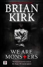 We Are Monsters (Fiction Without Frontiers) Cover des Buches We Are Monsters (Fiction Without Frontiers) (ISBN: 9781787583771)