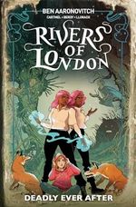 Rivers of London 09: Deadly Ever After Cover des Buches Rivers of London 09: Deadly Ever After (ISBN: 9781787738591)