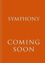 Kate Bush: Symphony of You Cover des Buches Kate Bush: Symphony of You (ISBN: 9781788401456)