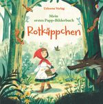 Mein erstes Papp-Bilderbuch: Rotkäppchen Cover des Buches Mein erstes Papp-Bilderbuch: Rotkäppchen (ISBN: 9781789411232)