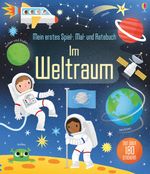 Mein erstes Spiel-, Mal- und Ratebuch: Im Weltraum Cover des Buches Mein erstes Spiel-, Mal- und Ratebuch: Im Weltraum (ISBN: 9781789411621)