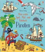 Mein erstes Spiel-, Mal- und Ratebuch: Piraten Cover des Buches Mein erstes Spiel-, Mal- und Ratebuch: Piraten (ISBN: 9781789412796)