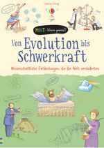 MINT - Wissen gewinnt! Von Evolution bis Schwerkraft - Wissenschaftliche Entdeckungen, die die Welt veränderten Cover des Buches MINT - Wissen gewinnt! Von Evolution bis Schwerkraft - Wissenschaftliche Entdeckungen, die die Welt veränderten (ISBN: 9781789412871)